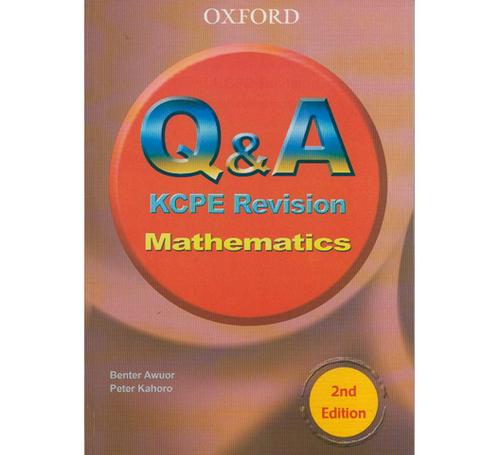Q-A-KCPE-Revision-Mathematics-2nd-Edition